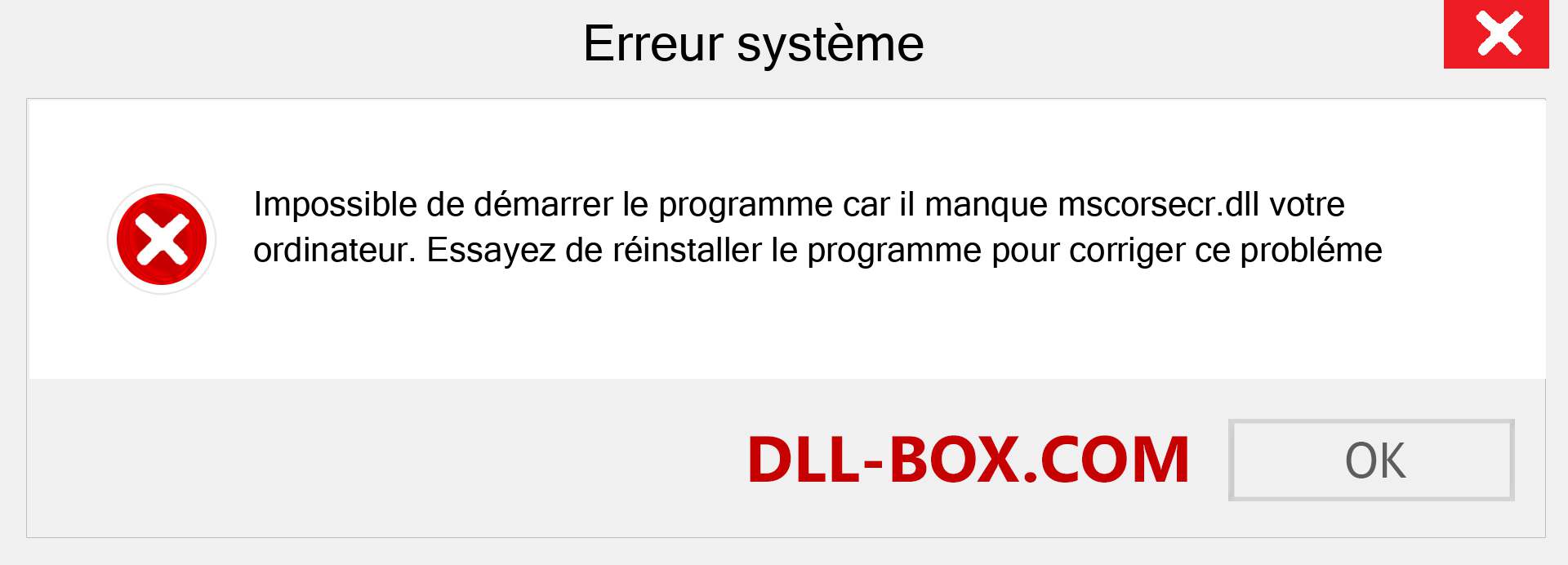 Le fichier mscorsecr.dll est manquant ?. Télécharger pour Windows 7, 8, 10 - Correction de l'erreur manquante mscorsecr dll sur Windows, photos, images