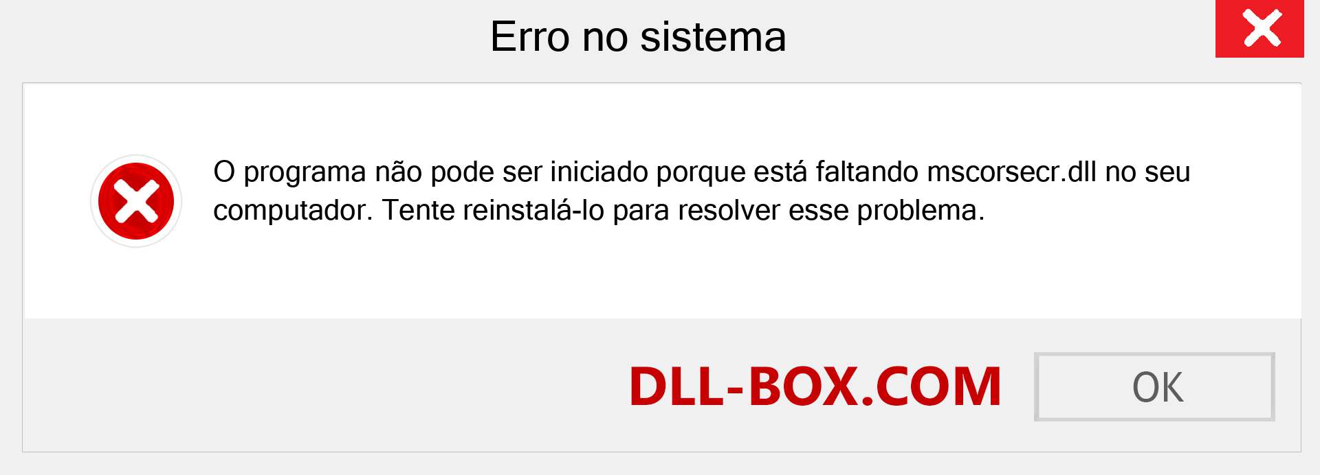 Arquivo mscorsecr.dll ausente ?. Download para Windows 7, 8, 10 - Correção de erro ausente mscorsecr dll no Windows, fotos, imagens